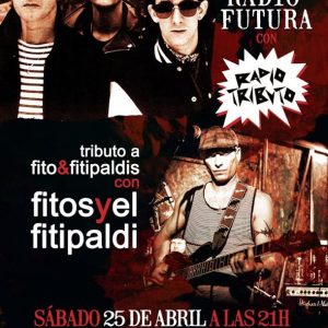 Tribut a RADIO FUTURA i a FITO & FITIPALDIS